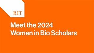 Meet the RIT Online Executive MBA 2024 Women in Bio Scholars