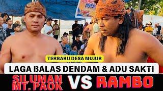 Laga BALAS Dendam RAMBO VS SILUMAN MONTONG PAOK | Peresean terbaru 2024 | Desa Mujur Lombok Tengah