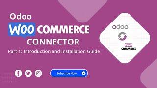 Odoo WooCommerce Connector by Ksolves - Part 1: Introduction and Installation Guide