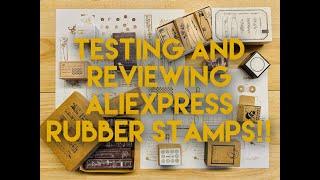 I Ordered and Tested TONS of Rubber Stamps from AliExpress so you know what you're getting!!!