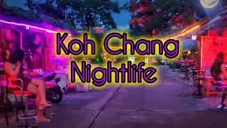 Koh Chang - Nightlife areas