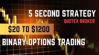 5 Second Strategy For Binary Options | Quotex Binary Trading Strategy