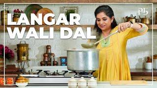 Langar Wali Dal I Guru Nanak Jayanti Special I लंगर वाली दाल I Pankaj Bhadouria