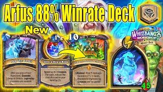 Arfus is The Best Hero With Over 88% Winrate At Twist Whizbang's Workshop Mini-Set | Hearthstone