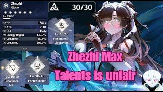 ZHEZHI Max Talents showcase - Best Sup DPS in the game || wuthering waves ||