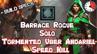 Diablo 4 Season 5 Tormented Uber Andariel Solo Speed Kill - Barrage Poison Rogue Build Guide / Specs