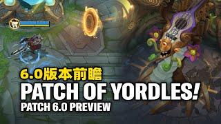 WILD RIFT - PATCH 6.0 IS PATCH OF YORDLES!! NEW BARON, NEW HERALD RIFT, NEW GAMEPLAY CHANGES!!