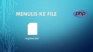 Menulis ke File