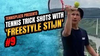 Best Tennis Trick Shots With Freestyle Stijn | #9 | Tennisplaza