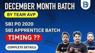 SBI PO & SBI Apprentice Batch 2020 | December Month Batch | Complete Details by Team AVP