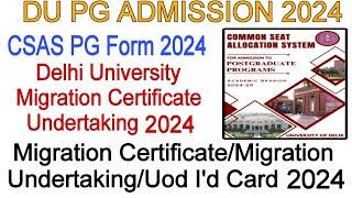 Delhi University PG Admission Migration Certificate Undertaking Form 2024 #anas_du