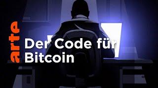 Bitcoin, wie alles begann - Mysterium Satoshi (1/6) | ARTE