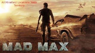 Mad Max: All Minefield Locations (Jeets Territory)