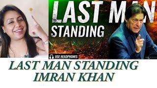 "Last Man Standing" | Imran Khan Tribute| Indian Reaction | Imran Khan | Muskaan Arora
