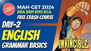 English Grammar Basics for Additional CET Crash Course Day-2  MAH CET for BBA BMS BBM BCA