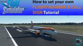 Microsoft Flight Simulator 2020: How to select your own Flight Number & Call Sign *Tutorial*