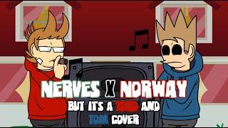 An Accidental Bop (Nerves x Norway but it's a Tord and Tom Cover)