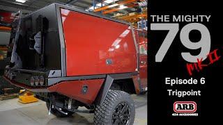 TheMighty79MkII Ep 6 -  Trigpoint
