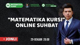 “Matematika kursi” online suhbat