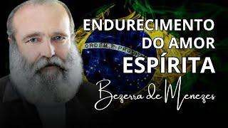 Bezerra de Menezes / Recado para a fatia endurecida do Movimento Espírita.