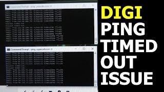 Digi Infinite ping request timed out issue