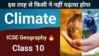 Climate : ICSE Class 10 Geography 2025 | The Climate of India | English for All