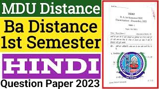 Mdu Ba Distance Hindi 1st semester Question Paper 2023 | Mdu DDE Ba Hindi 1st semester Paper 2023