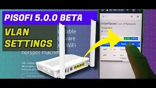 TUTORIAL : PAANU MAG SET NG VLAN INTERFACE SA PISOFI 5.0.0 BETA STANDARD VERSION?