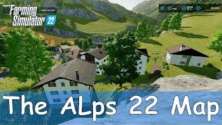 #Farming Simulator #22\ #TheALps 22 Map