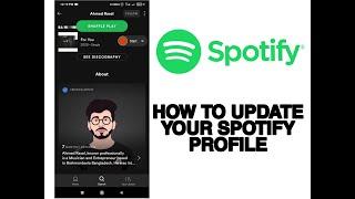 Update Spotify |  How to Update your Spotify Artist Profile picture, Edit Bio.