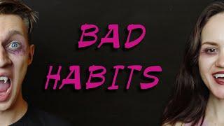 Bad Habits Ed Sheeran Cover