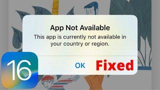 This App Is Not Available In Your Country On iPhone Fixed iOS 16 Install Any App iOS 16