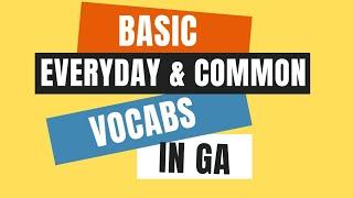 LEARN GA BEFORE YOU TRAVEL TO GHANA || BASIC PHRASES IN GA LANGUAGE FOR BEGINNERS