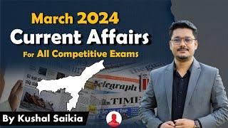 Assam Current Affairs 2024 (March) ️ for APSC & other Competitive Exams  @AssamCompetitiveExam
