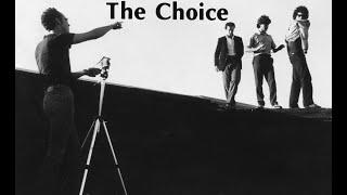 The Choice - 21st Century