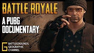 Battle Royale | A PUBG Cinematic Documentary | PUBGeographic | Sonny Evans