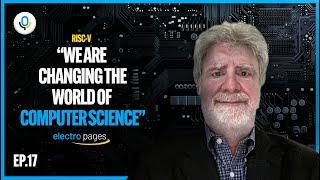 What is RISC-V? CTO Mark Himelstein Explains Its Role in Computer Science - The Electropages Podcast