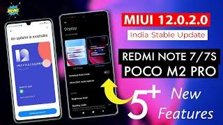 MIUI 12.0.2 GLOBAL STABLE INDIAN UPDATE ON REDMI NOTE 7/7S AND POCO M2 PRO