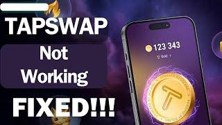 How To Fix TAPSWAP Not Opening !! (The Best Solution)