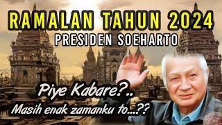 RAMALAN TAHUN 2024 Presiden Soeharto Sekarang Sudah Terbukti di Indonesia