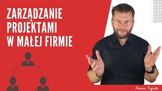 Zarządzanie projektami w małej firmie #243