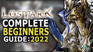 Lost Ark Complete Beginners Guide for 2022 - Tips, Tricks, and More