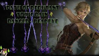 PATH OF DEBUTANT | ACT 10 | Deadeye Toxic Rain