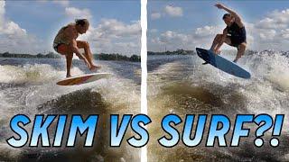 Surf Vs Skim : Wakesurfing : Who Wins? You Vote!