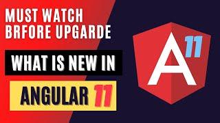 Angular 11 new features | Again some breaking changes !!!