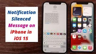 How to Fix Notifications Silenced Message on iPhone in iOS 15