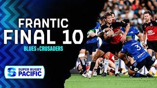 FINAL 10 | Blues v Crusaders Rd 4