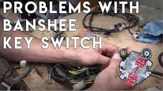 BEST Way To Eliminate Banshee Key Switch / Diagnose Problems With Banshee Key Switch