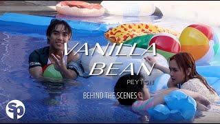 Peyton - Vanilla Bean (Music Video Behind The Scenes)