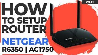  How to Set Up NETGEAR R6350 | NETGEAR AC1750 Smart WiFi Router Wi-Fi 5 Dual Band Gigabit